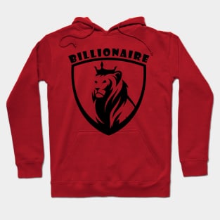 Billionare Hoodie